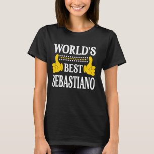 Camiseta Sebastiano First Name Funny World's Best Sebastian