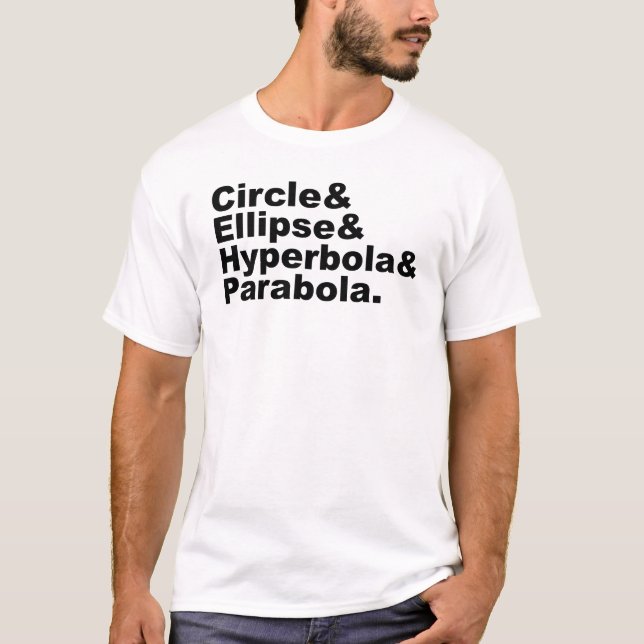 Camiseta Seções cónicas da parábola | da hipérbole da (Frente)