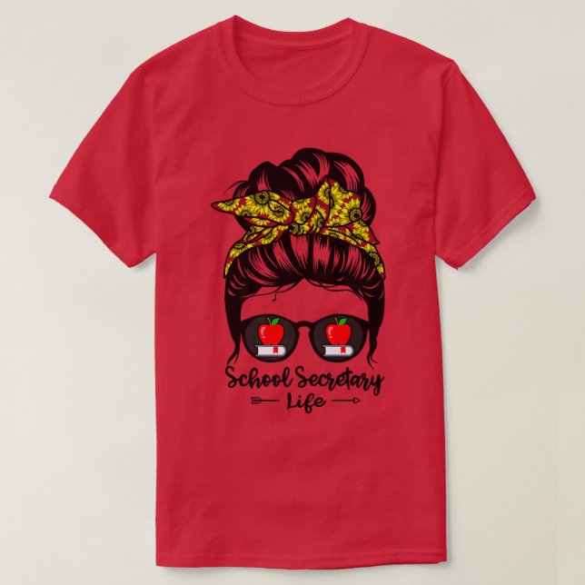 Camiseta Secretária da Escola Vida Messy Bun Hair Engraçado (Frente do Design)