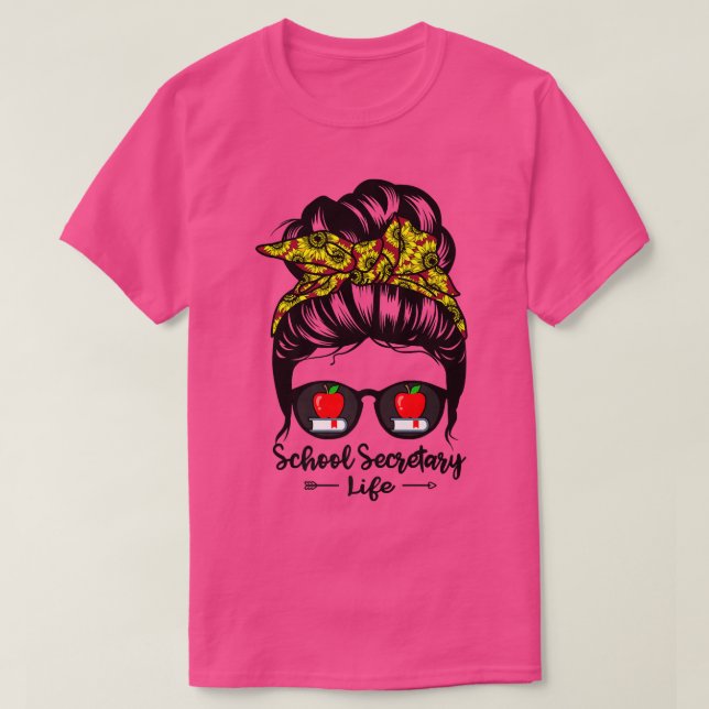 Camiseta Secretária da Escola Vida Messy Bun Hair Engraçado (Frente do Design)