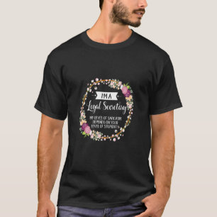 Camiseta Secretário Jurídico Nível De Sarcasm Floral Para A