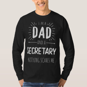 Camiseta Secretário Pai Nada Me Assusta Incrível Pais Da