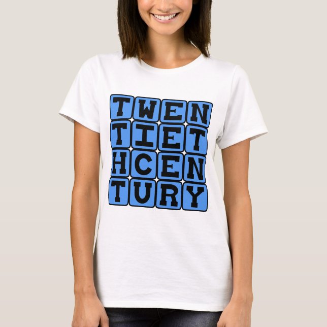 Camiseta Século XX, 1901-2000 (Frente)