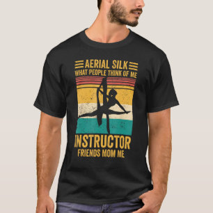 Camiseta Seda Aérea O Que As Pessoas Pensam Que Sou Instrut