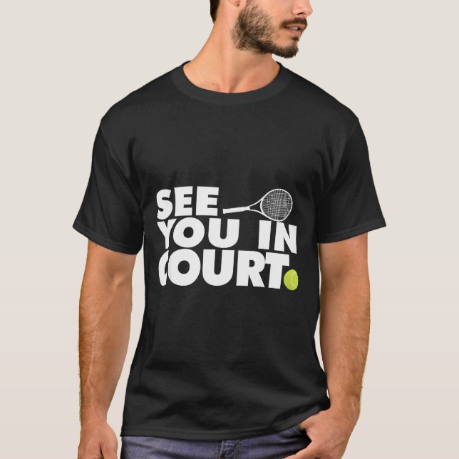 Camiseta See You In Court Tennis  (Frente)