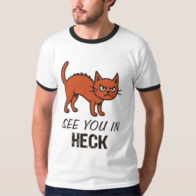 Camiseta See you in heck cat T-Shirt (Frente)