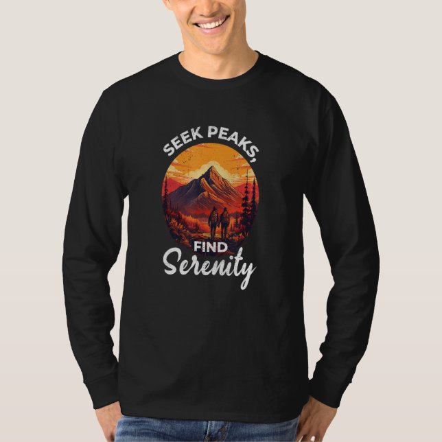 Camiseta Seek peaks find serenity hiking nature camping quo (Frente)
