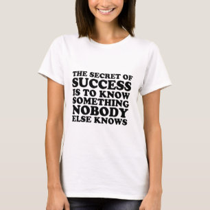 Camiseta Segredo de sucesso