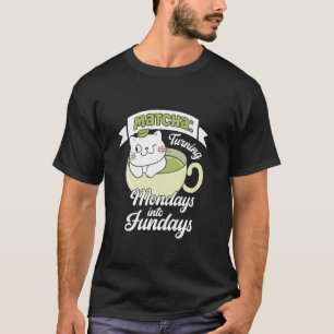 Camiseta Segunda-feira Chá Matcha Chá Japonês Amante de Gat