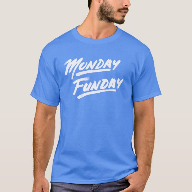 Camiseta Segunda-feira Funday! (Frente)