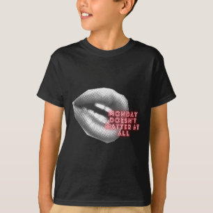 Camiseta Segunda-feira não é nada ~ Kylie Minogue Fan ~ Ten