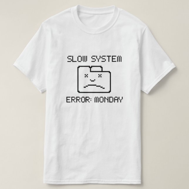 Camiseta Segunda-feira T-Shirt (Frente do Design)