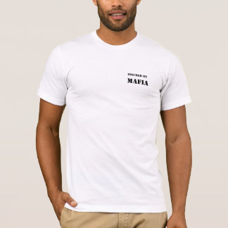 Camiseta Segurado pela MÁFIA