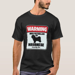 Camiseta Segurança do Havanês, Dono de Cachorros do Havanês