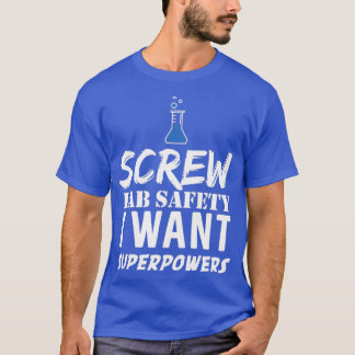 Camiseta Segurança no laboratório eu quero super poderes