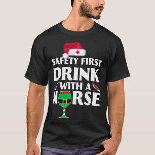 Camiseta Segurança Primeira Bebida Com Enfermeira Natal Sa