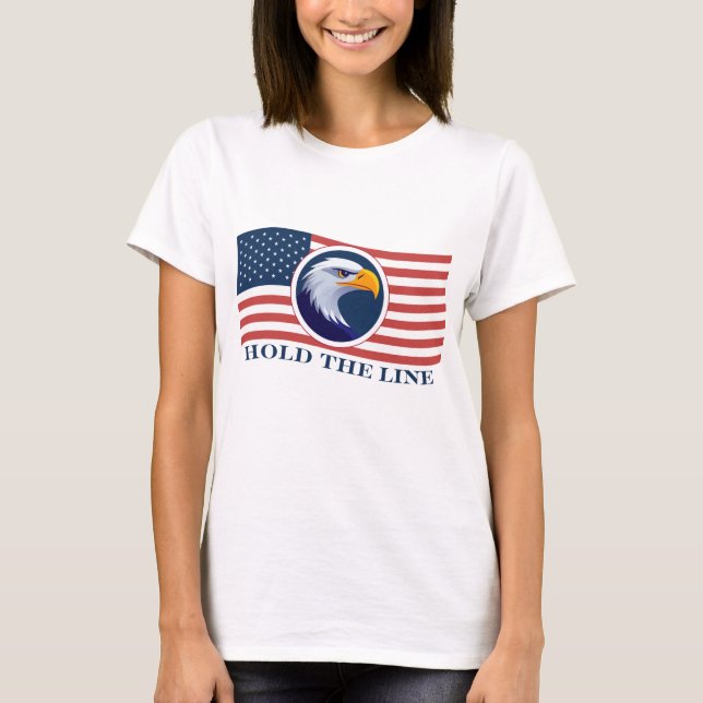 Camiseta Segure a linha, bandeira americana e águia (Frente)