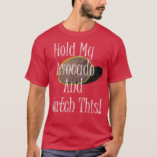 Camiseta Segure meu abacate e veja isso