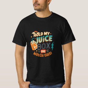 Camiseta segure minha caixa de suco e veja isso