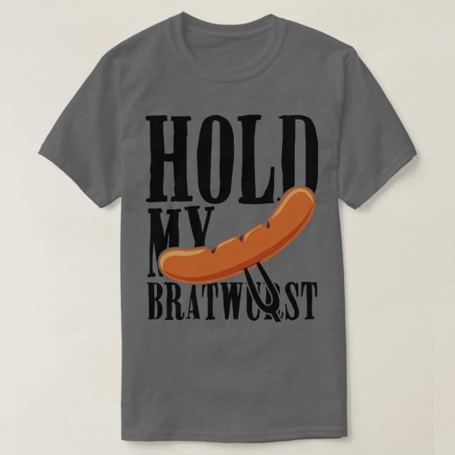 Camiseta segure minha salsicha e veja isso (Frente do Design)