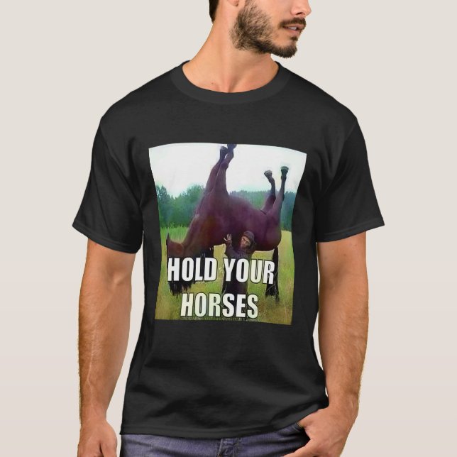 Camiseta Segure seu Cavalo (Frente)