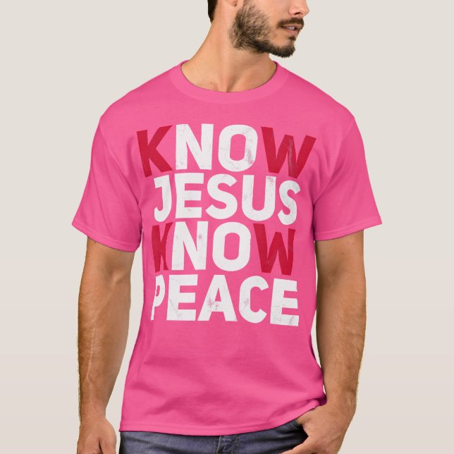 Camiseta Sei que Jesus conhece a paz, a bondade cristã, a f (Frente)