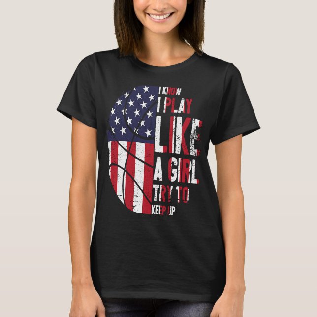 Camiseta Sei que jogo como uma garota de basquete para basq (Frente)