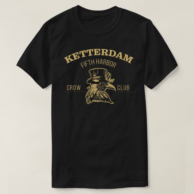 Camiseta Seis do Crows Ketterdam Crow Club (Frente do Design)