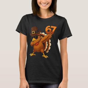 Camiseta Seis Sete 67 Dia de Ação de Graças Meme Engraçado