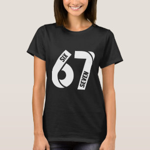 Camiseta Seis Sete 6 7 Meme Número Divertido 67 Vamos Se Se