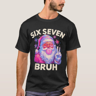 Camiseta Seis Sete Bruh 67 Engraçado Nk Papai Noel Natal 6 
