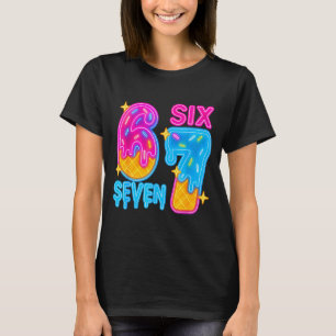 Camiseta Seis Sete Sorvete Drip Meme 67 Divertido Gen Alpha