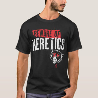 Camiseta SEITA ++ Beware dos Heretics