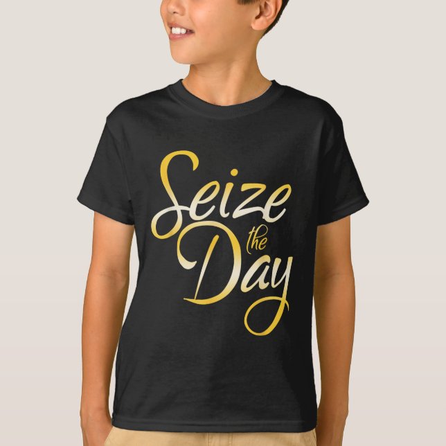 Camiseta Seize The Day  (Frente)