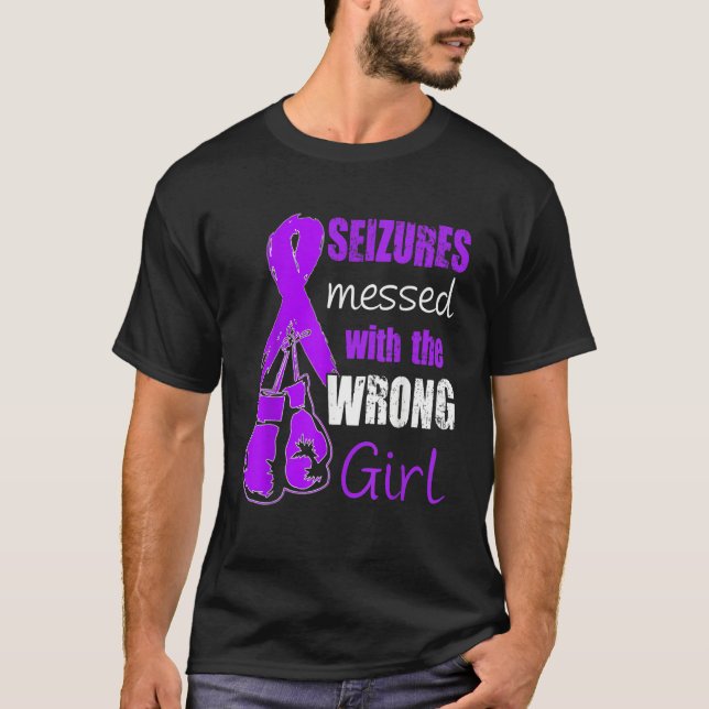 Camiseta Seizures Messed With The Wrong Girl Epilepsy Aware (Frente)