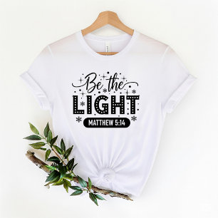 Camiseta Seja a Luz   Camiseta Versículo da Bíblia
