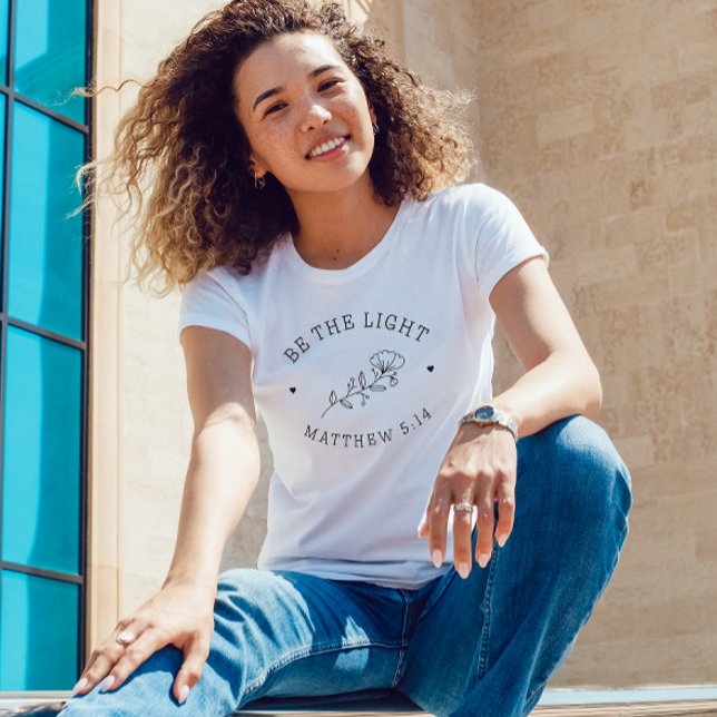 Camiseta Seja a Luz | Matthew 5:14 Bíblia Verso (Criador carregado)