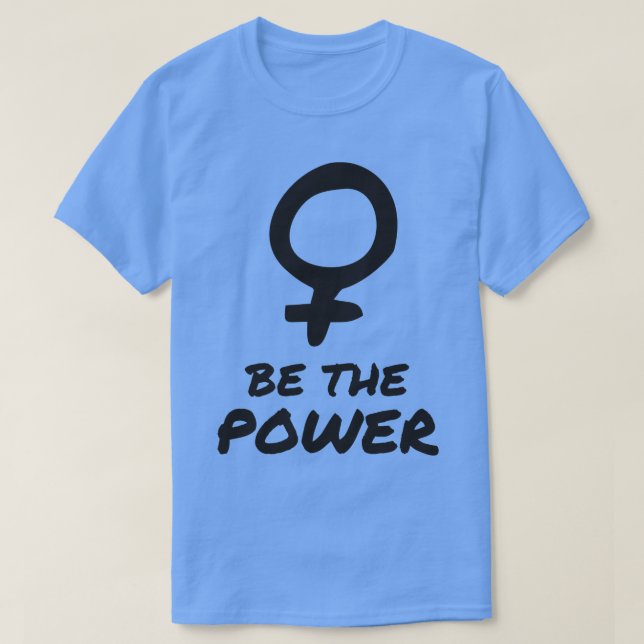 Camiseta Seja a poderosa inspiração feminista (Frente do Design)