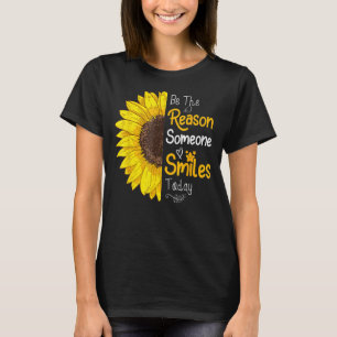 Camiseta Seja A Razão De Alguém Sorrir Hoje, Motivo De Gira