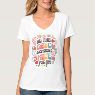 Camiseta Seja a razão de alguém sorrir hoje T-Shirt