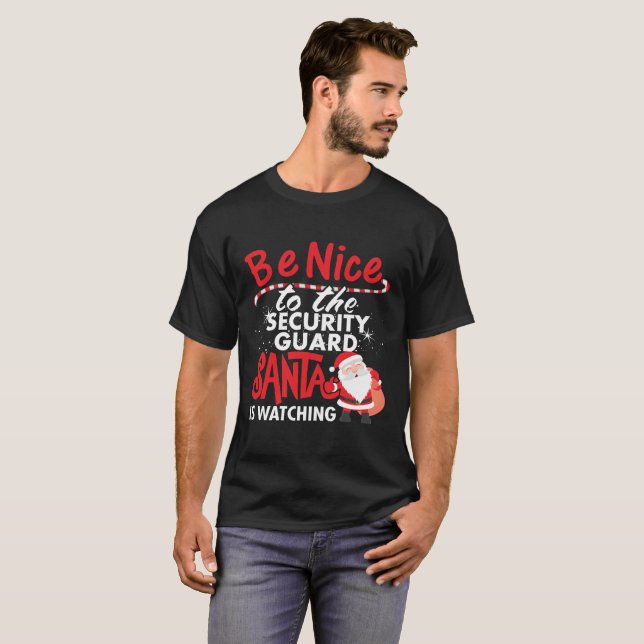 Camiseta Seja agradável ao agente de segurança que o papai (Frente Completa)