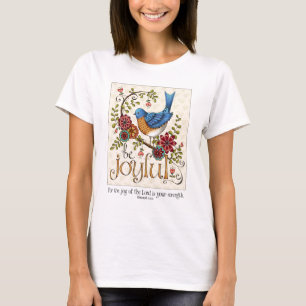 Camiseta Seja alegre - T das senhoras