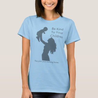 Camiseta Seja amável a suas crianças