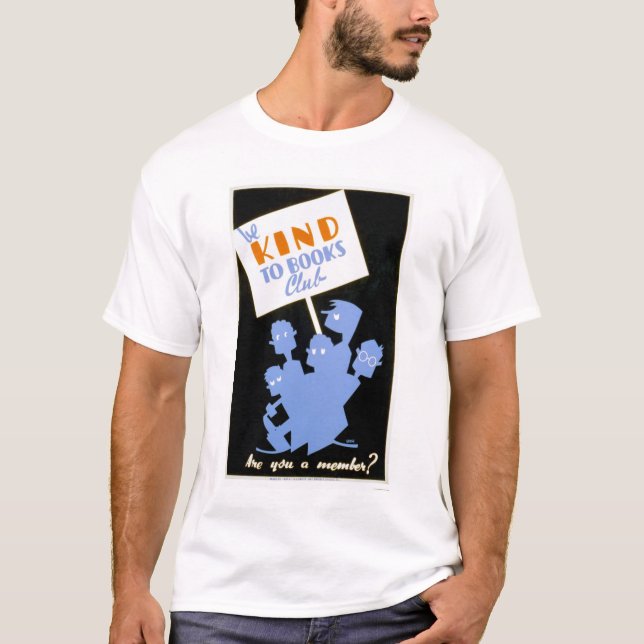 Camiseta Seja amável ao clube de livros WPA 1940 (Frente)