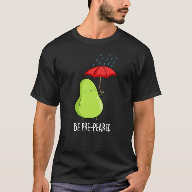 Camiseta Seja Antes Engraçada Em Pera Engraçada Em Chuva Es (Frente)