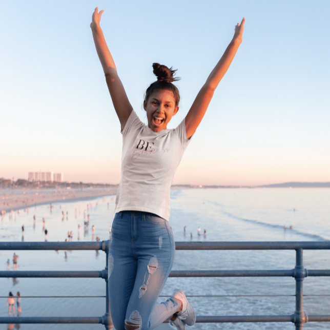 Camiseta Seja atraente e motivacional (Criador carregado)