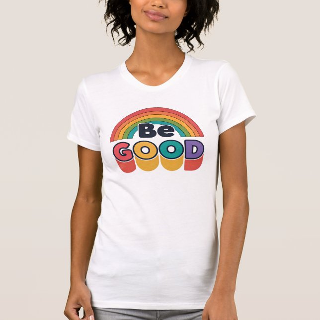 Camiseta Seja bom (Frente)
