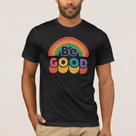 Camiseta Seja bom