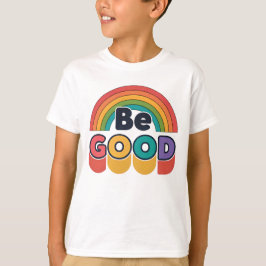 Camiseta Seja bom