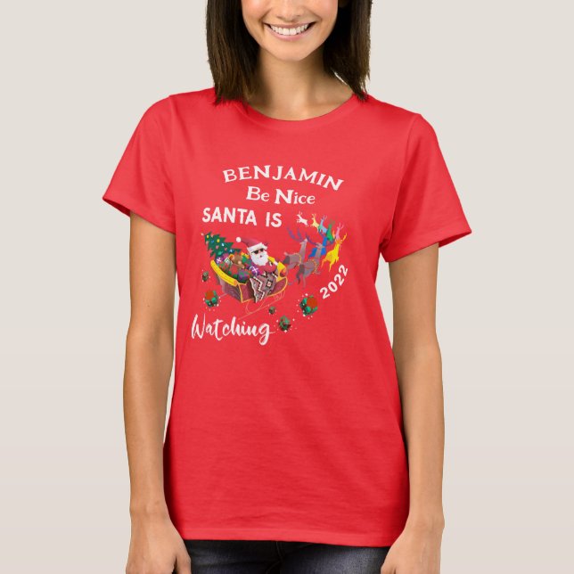 Camiseta Seja bom Papai noel está assistindo o Natal person (Frente)